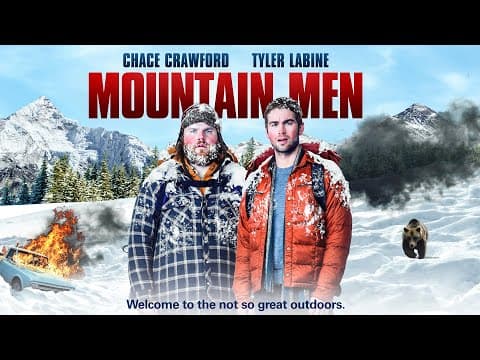 مشاهدة 🌀 Mountain Men | COMEDY | Full Movie in English | Tyler Labine, Chace Crawford - FlyCinema