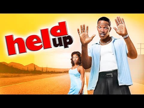 مشاهدة Held Up | Jamie Foxx (Back in Action) | COMEDY | Full Movie in English - FlyCinema
