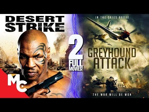 مشاهدة Desert Strike + Greyhound Attack | 2 Full War Action Movies | Mike Tyson Movies - FlyCinema