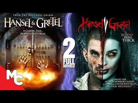 مشاهدة Hansel & Gretel + Hansel Vs Gretel | 2 Full Movies | Action Horror Double Feature - FlyCinema