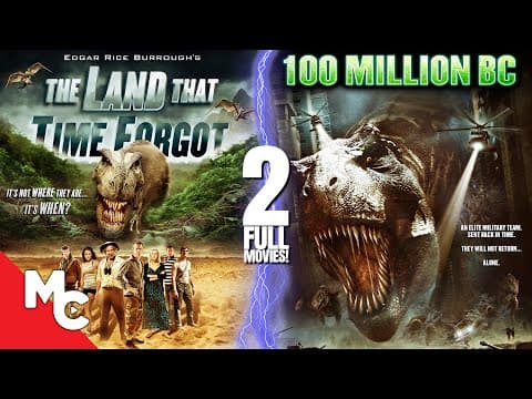 مشاهدة The Land That Time Forgot + 100 Million BC | 2 Full Action Movies | Double Feature - FlyCinema