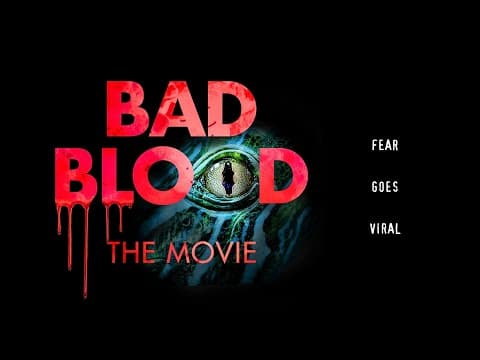 مشاهدة 🌀 BAD BLOOD | Horror, Sci-Fi | Full Movie - FlyCinema