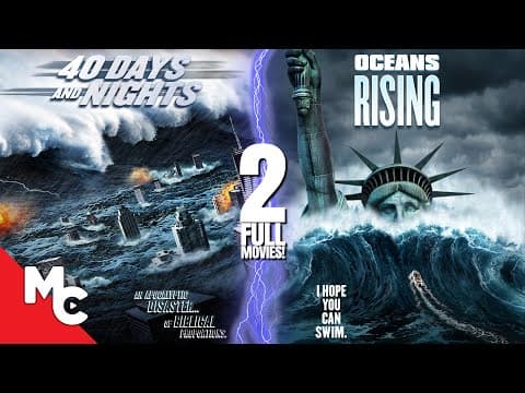 مشاهدة 40 Days And Nights + Oceans Rising | 2 Full Action Movies | Action Disaster | Double Feature - FlyCinema