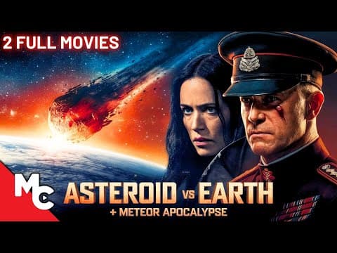 مشاهدة Asteroid Vs Earth + Meteor Apocalypse | 2 Full Movies | Action Disaster Double Feature - FlyCinema