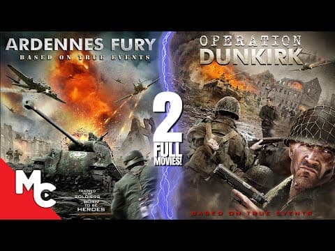 مشاهدة Ardennes Fury + Operation Dunkirk | 2 Full Movies | Action War WW2 | Double Feature - FlyCinema